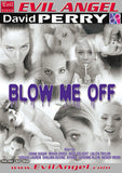 BLOW ME OFF