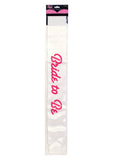 GNO BRIDE TO BE PARTY SASH