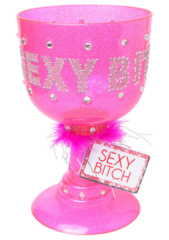 SEXY BITCH PIMP CUP